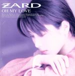 【期間限定出品・新品】ZARD OH MY LOVE OH MY LOVE [30th Anniversary Remasterd] : ZARD | HMV&BOOKS