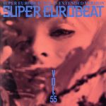 スーパー・ユーロビート VOL.55 中古CD | ブックオフ公式