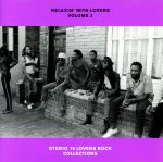 Relaxin' With Lovers Volume 3 美品 レコード RELAXIN' WITH JAPANESE LOVERS VOLUME 3 JAPANESE LOVERS ROCK