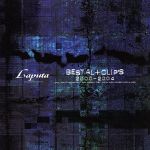 Laputa Best AL+CLIP 2000～2004 CD[DVD付限定盤 Amazon.co.jp: Best AL+CLIPS 2000~2004: ミュージック