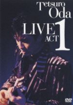 邦楽DVD　織田哲郎 / live act1 Amazon.co.jp: Tetsuro Oda LIVE ACT 1 [DVD] : 織田哲郎, 織田