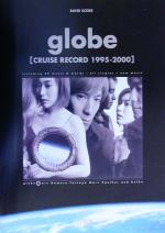 globe/CRUISE RECORD 1995-2000 バンド・スコア 中古本・書籍