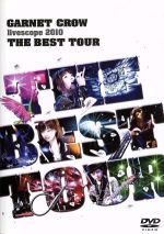 GARNET CROW livescope 2010～THE BEST TOUR～ 中古DVD
