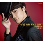Yoshio Inoue sings Disney ～One Night Dream！ The Live(DVD付) 新品