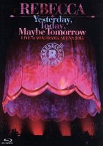 Yesterday,Today,Maybe Tomorrow LIVE in YOKOHAMA ARENA 2015(Blu-ray
