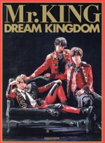 Mr.KING写真集『DREAM KINGDOM』通常版 | Mr.KING, 田崎嗣朗