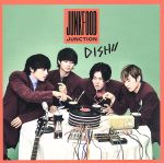 DISH// Junkfood Junction 初回限定盤A Junkfood Junction【初回生産限定盤A(CD + DVD)】 | DISH