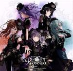 劇場版「BanG Dream！ Episode of Roselia」Theme Songs
