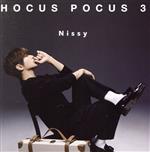 <初回限定生産 Nissy盤> HOCUS POCUS 3 HOCUS POCUS 3 Nissy盤 初回限定盤 CD+2DVD 西島隆弘（Nissy盤