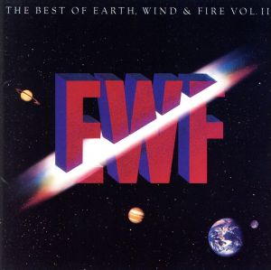 ベスト・オブ・EW&F(THE BEST OF EARTH,WIND & FIRE VOL.Ⅱ)