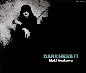 DARKNESSⅢ