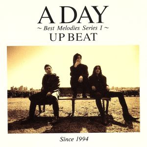 A Day～Best Melodies Series.1