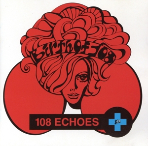 バース・オブ・108