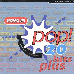 ポップ！ザ・ファースト20ヒッツ・プラス[2CD]