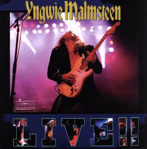 Yngwie Malmsteen LIVE！(初回限定盤)
