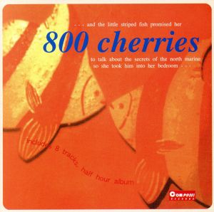 800 cherries