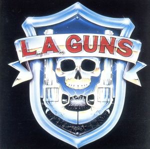 L.A.Guns「砲」