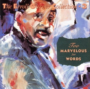 トゥ・マーヴェラス・フォー・ワーズ