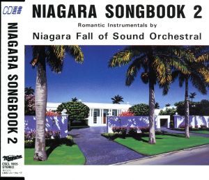 NIAGARA SONG BOOK 2