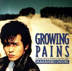 GROWING PAINS