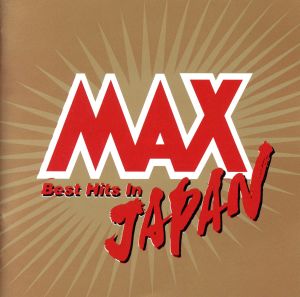 MAX JAPAN