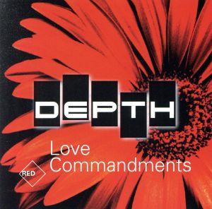 DEPTH RED Love Commandments