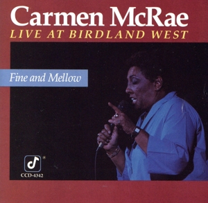 ファイン&メロー～ライヴ・アット・バードランド・ウエスト