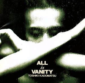 ALL IS VANITY