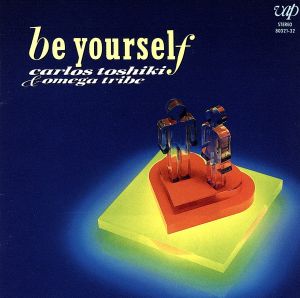 Be yourself