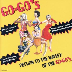 リターン・トゥ・ザ・GO-GO′s