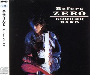 Before ZERO