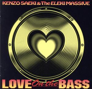 Love On The BASS