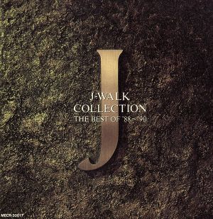 J-WALK COLLECTION THE BEST OF '88-'90