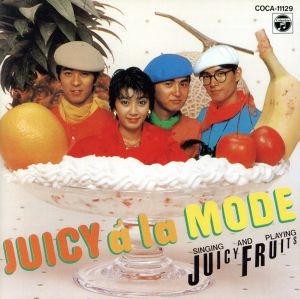 JUICY'a la MODE