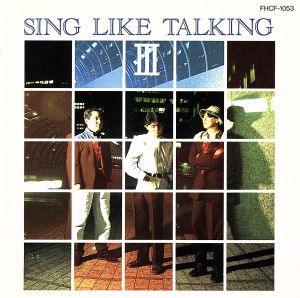 SING LIKE TALKING Ⅲ