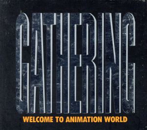 Gathering-Welcome To