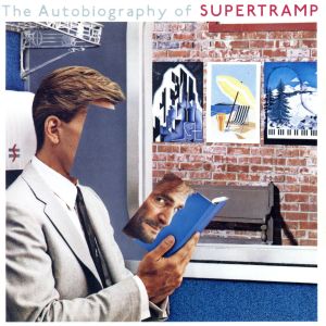 The Autobiography Of Supertramp(バイオグラフィー・オブ・スーパートランプ)