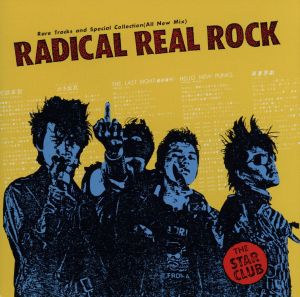 RADICAL REAL ROCK