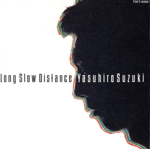 Long Slow Distance