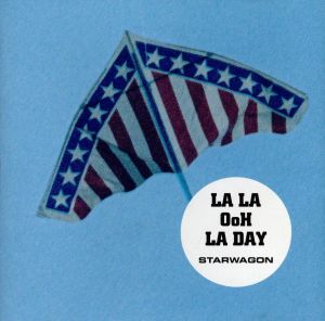 LA LA Ooh LA DAY