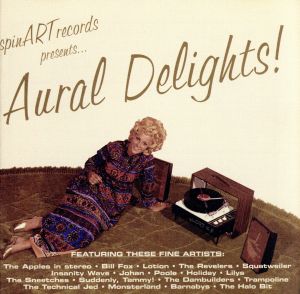 スピン・アートスタイルズ～AURLAL DELIGHTS～