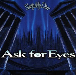 Ask For Eyes