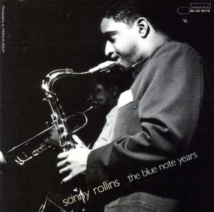 BEST OF SONNY ROLLINS・THE BLUE NOTE YEARS