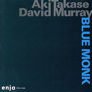 BLUE MONK/AKI TAKASE