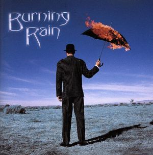 BURNING RAIN