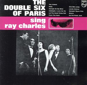 THE DOUBLE SIX OF PARIS sing ray charles