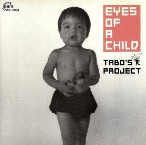 EYES OF A CHILD