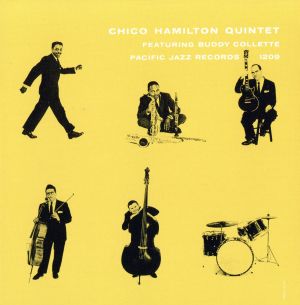 CHICO HAMILTON QUINTET(ブルー・サンズ)