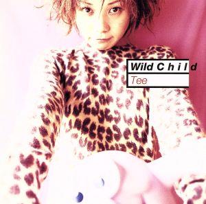 ワイルド・チャイルド