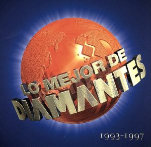 ロ・メジャー・デ・ディアマンテス 1993-1997